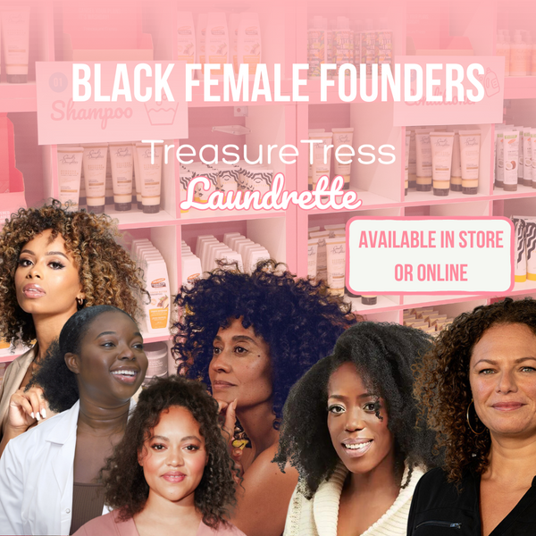 Black Female Founders to shop in store or online at TreasureTress Laundrette 🫧💕
